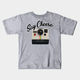 Say Cheese Kids T-Shirt